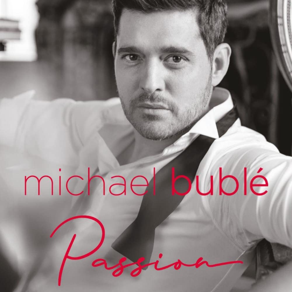 Michael Buble Passion Parent