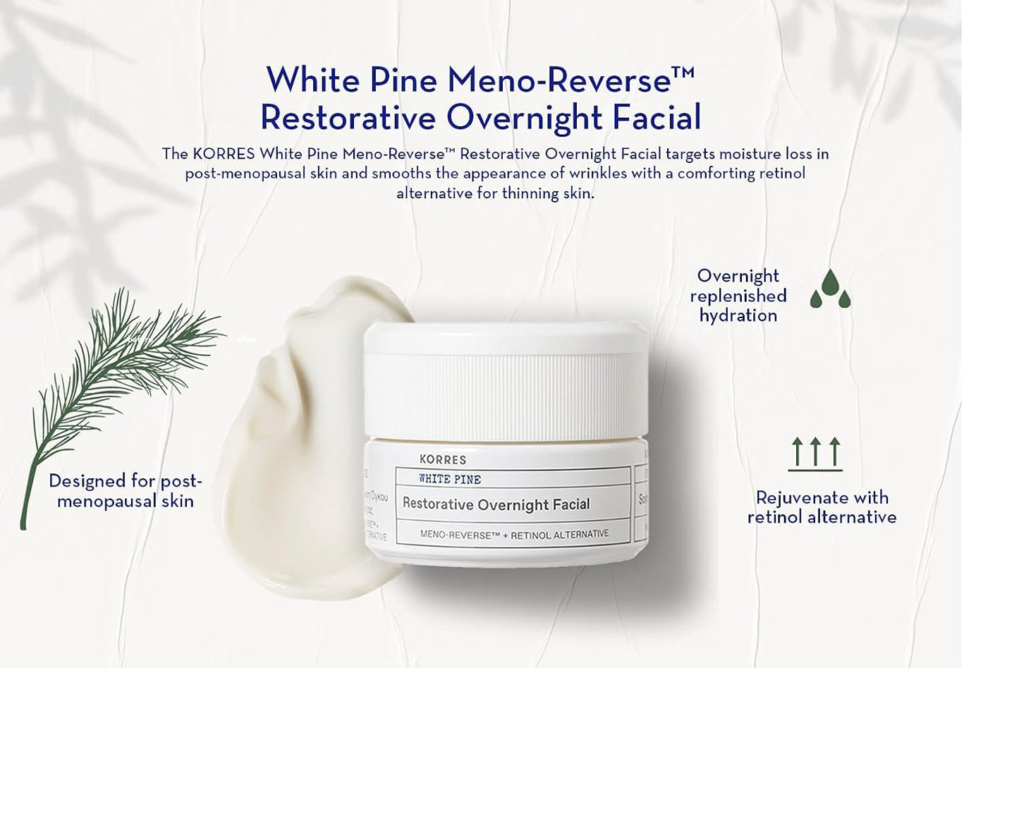 KORRES White Pine Meno-Reverse Restorative Overnight Facial, 1.35 fl. oz.