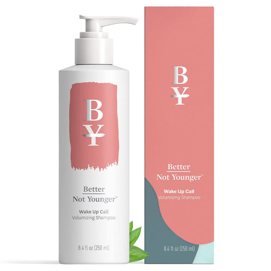 Better Not Younger Wake Up Call Volumizing Shampoo oz. - for & Hair
